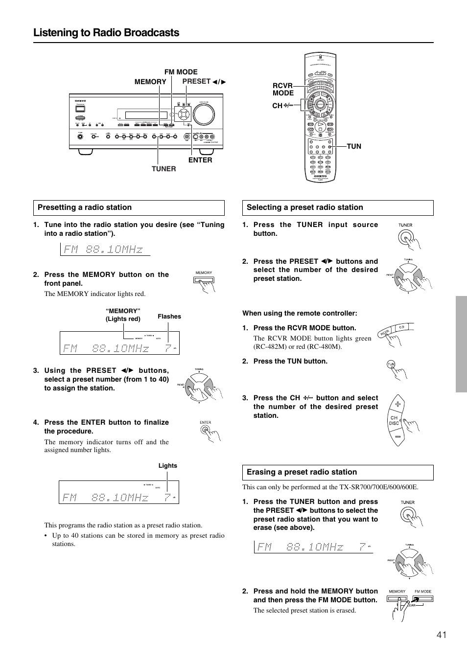 Listening to radio broadcasts | Onkyo TX-SR600 User Manual | Page 41 / 80