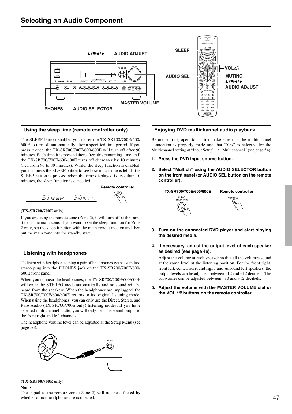 Selecting an audio component | Onkyo TX-SR600 User Manual | Page 47 / 80