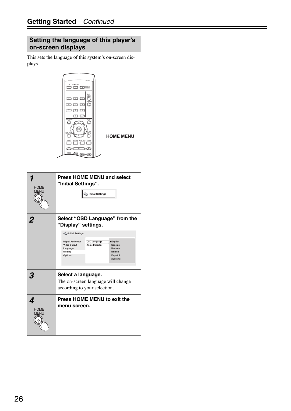 Getting started —continued, Press home menu and select “initial settings, Select “osd language” from the “display” settings | Press home menu to exit the menu screen, Home menu | Onkyo DV-SP405 User Manual | Page 26 / 64