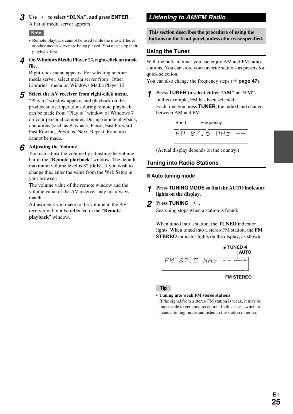Listening to am/fm radio, Button (25), Tuned indicator | Fm stereo indicator | Onkyo AV Receiver TX-NR509 User Manual | Page 25 / 76