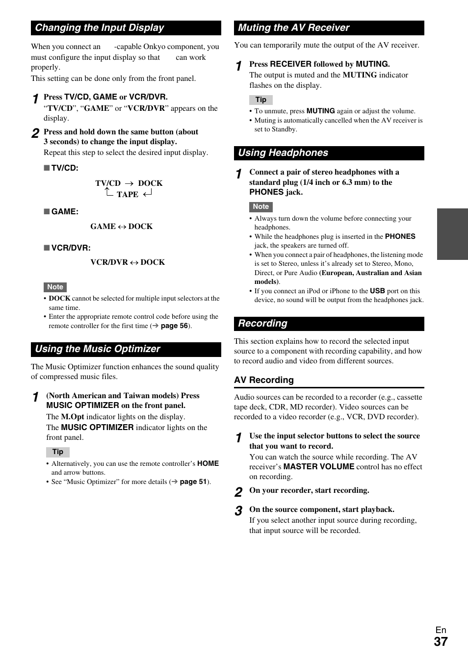 Changing the input display, Using the music optimizer, Muting the av receiver | Using headphones, Recording, Jack (37, See “recording” to make, See “recording” on the | Onkyo AV Receiver TX-NR509 User Manual | Page 37 / 76