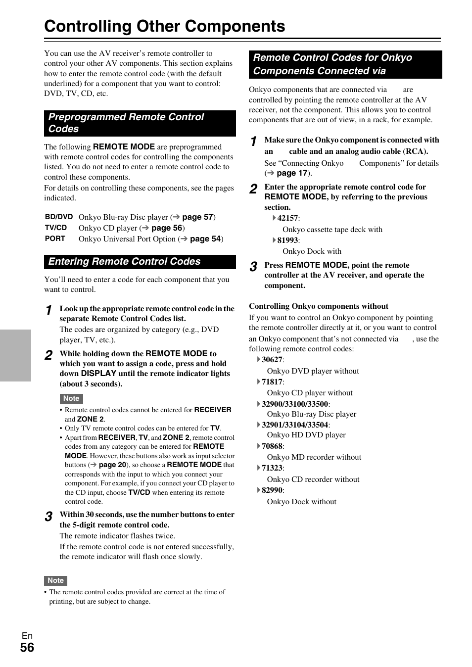 Controlling other components, Preprogrammed remote control codes, Entering remote control codes | Connected via, E “entering remote control codes, E “entering remote control codes” for mor, Tails, See “controlling other components” about, See “entering remote control codes” for details | Onkyo AV Receiver TX-NR509 User Manual | Page 56 / 76