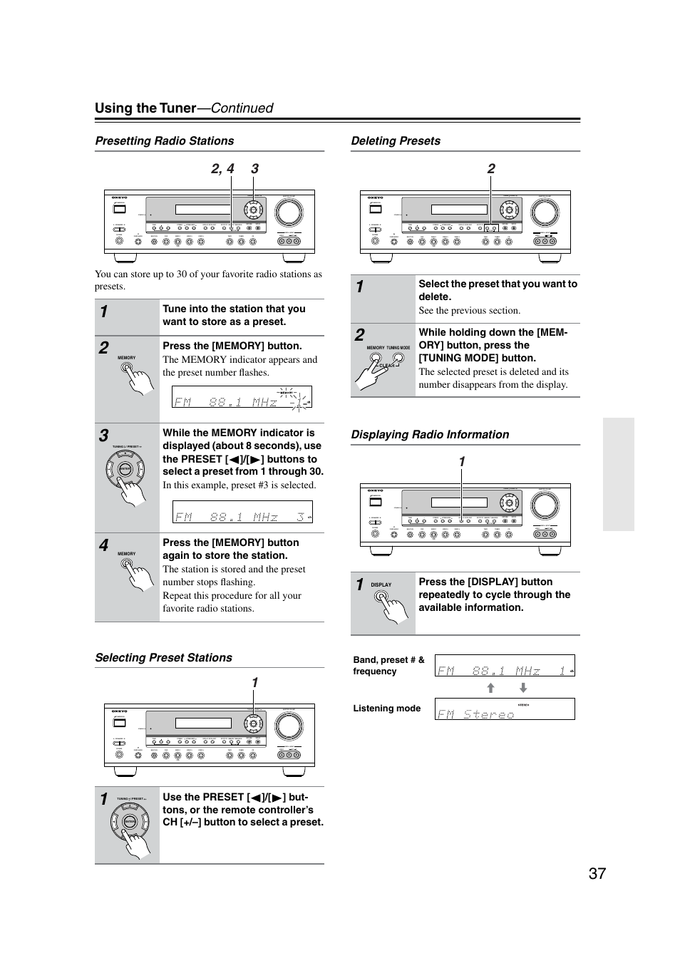 Storing presets, Recalling presets, Deleting presets | Displaying radio information, Using the tuner —continued | Onkyo TX-SR8350 User Manual | Page 37 / 76