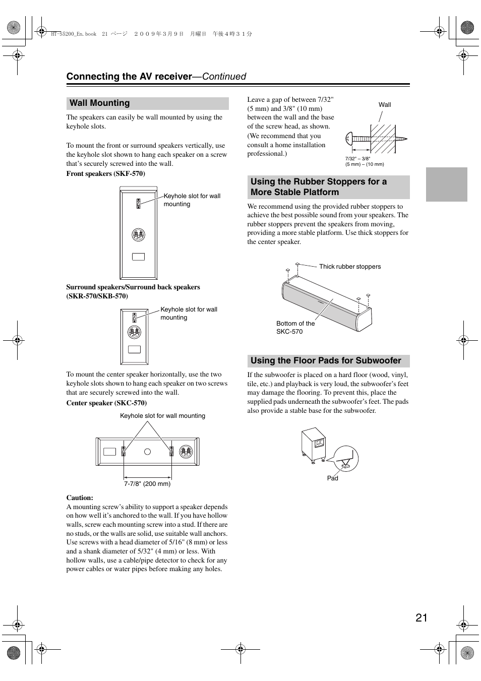 Wall mounting, Using the floor pads for subwoofer, Wall mounting using the rubber stoppers for a | More stable platform, Connecting the av receiver —continued | Onkyo HT-S5200 User Manual | Page 21 / 92