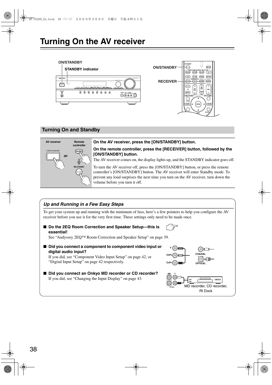 Turning on the av receiver, Turning on and standby, Up and running in a few easy steps | Onkyo HT-S5200 User Manual | Page 38 / 92