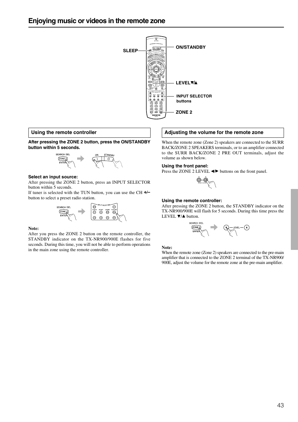 Enjoying music or videos in the remote zone | Onkyo TX-NR900E User Manual | Page 43 / 84