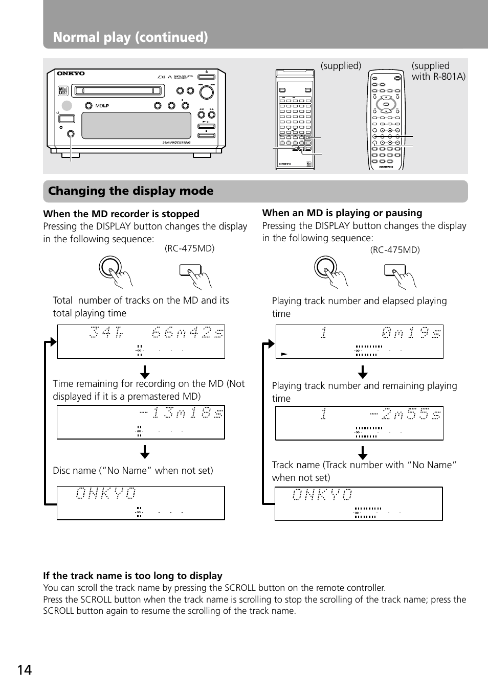 Normal play (continued), Changing the display mode, Supplied with r-801a) (supplied) | Rc-475md), Display | Onkyo MD-101A User Manual | Page 14 / 52