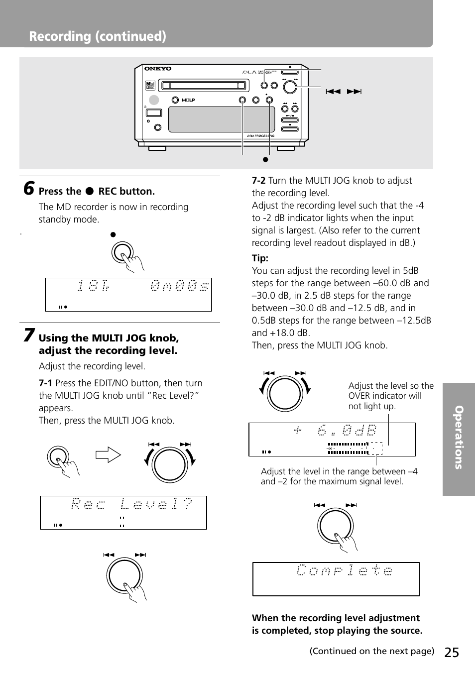 Recording (continued), Press the rec button, The md recorder is now in recording standby mode | Onkyo MD-101A User Manual | Page 25 / 52