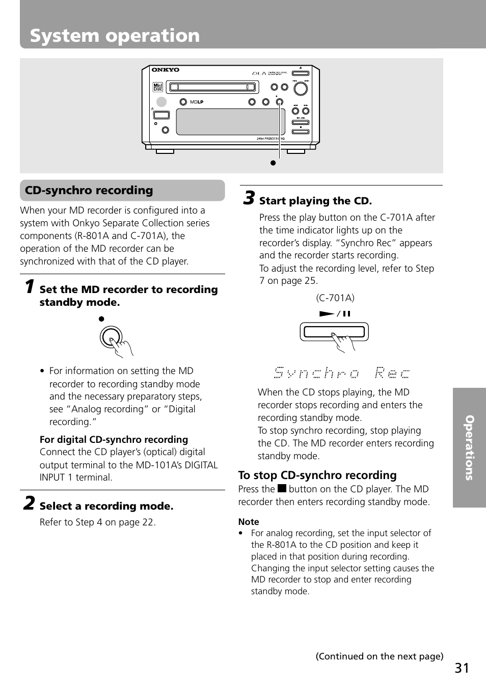 System operation, Set the md recorder to recording standby mode, Select a recording mode | Start playing the cd | Onkyo MD-101A User Manual | Page 31 / 52