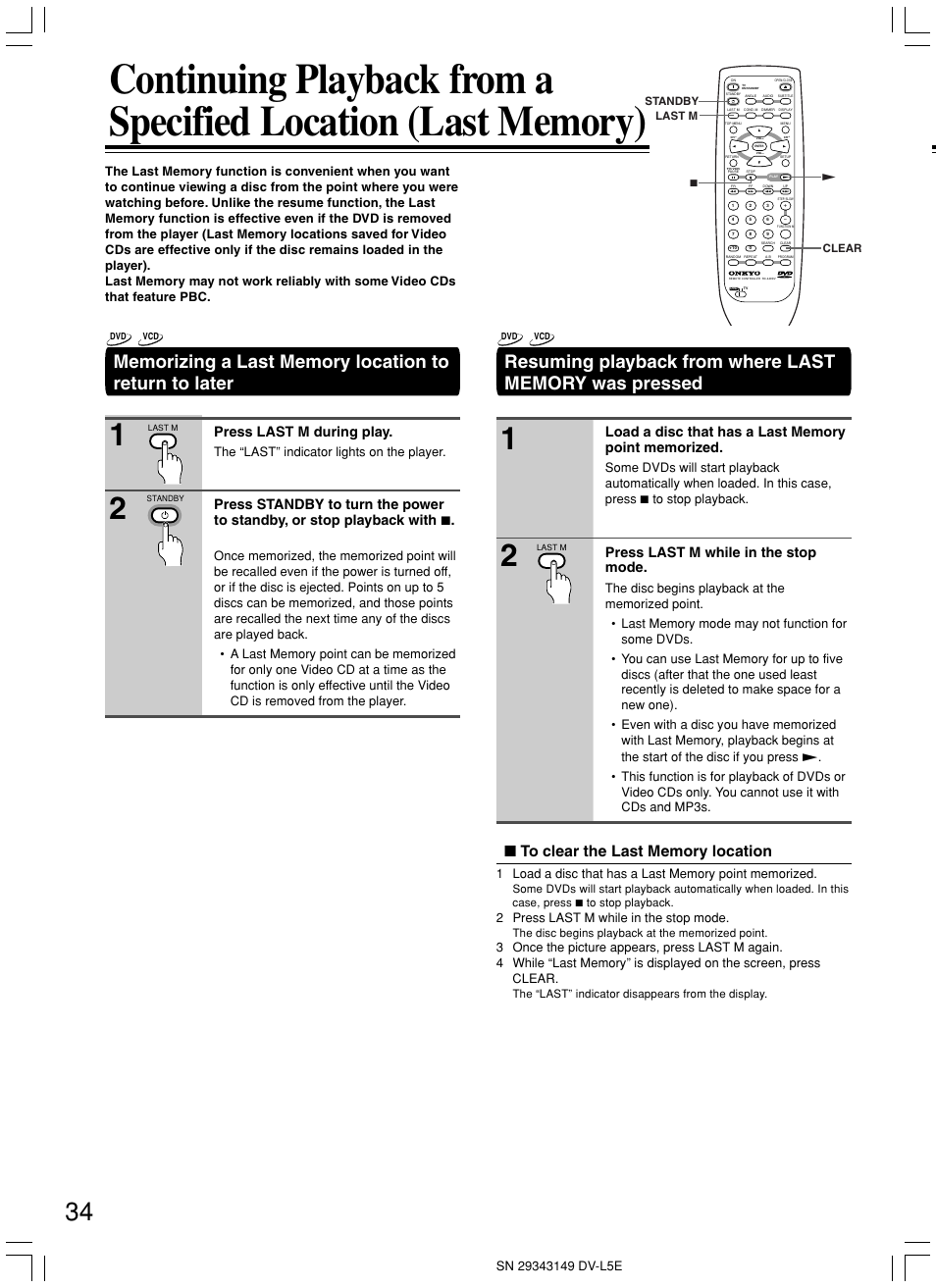 Press last m during play, Press last m while in the stop mode, The “last” indicator lights on the player | 2 press last m while in the stop mode | Onkyo DV-L5 User Manual | Page 34 / 60