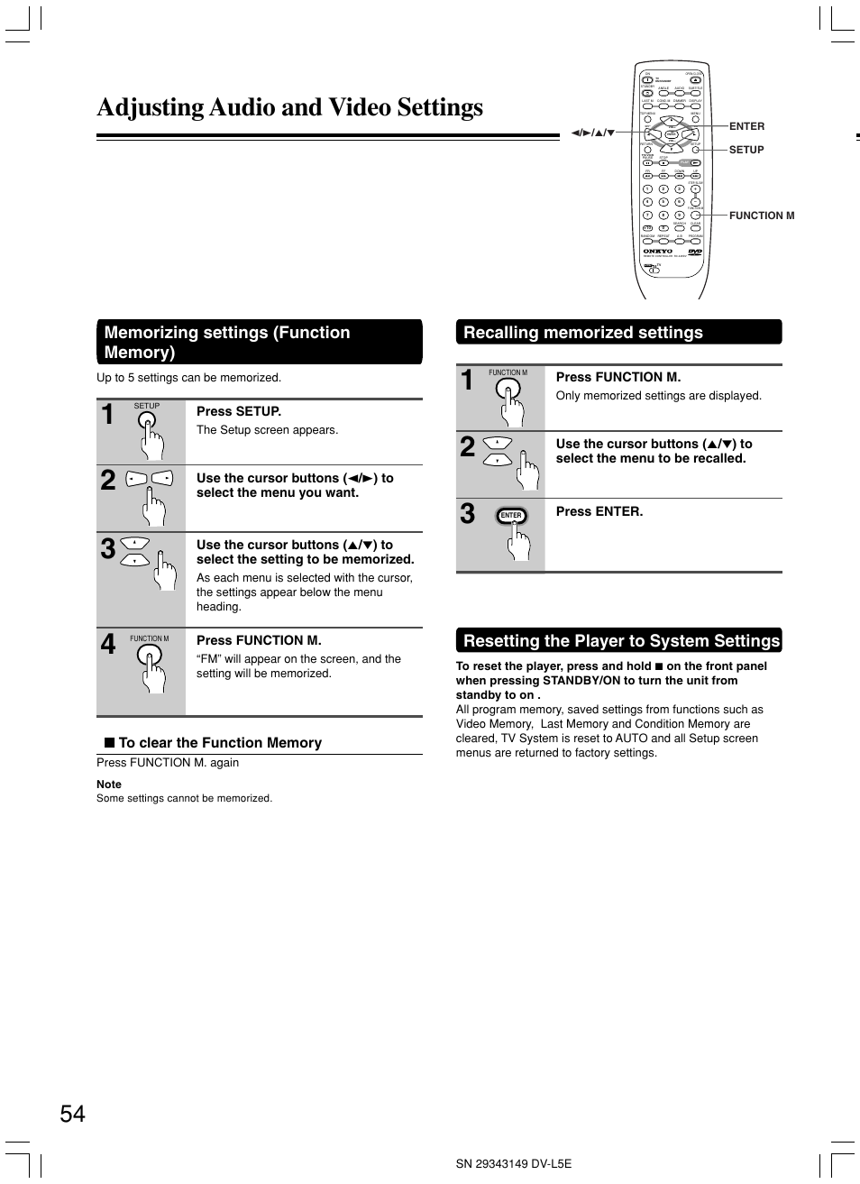 Adjusting audio and video settings, Resetting the player to system settings, Press setup | Press function m, The setup screen appears, Press function m. again | Onkyo DV-L5 User Manual | Page 54 / 60