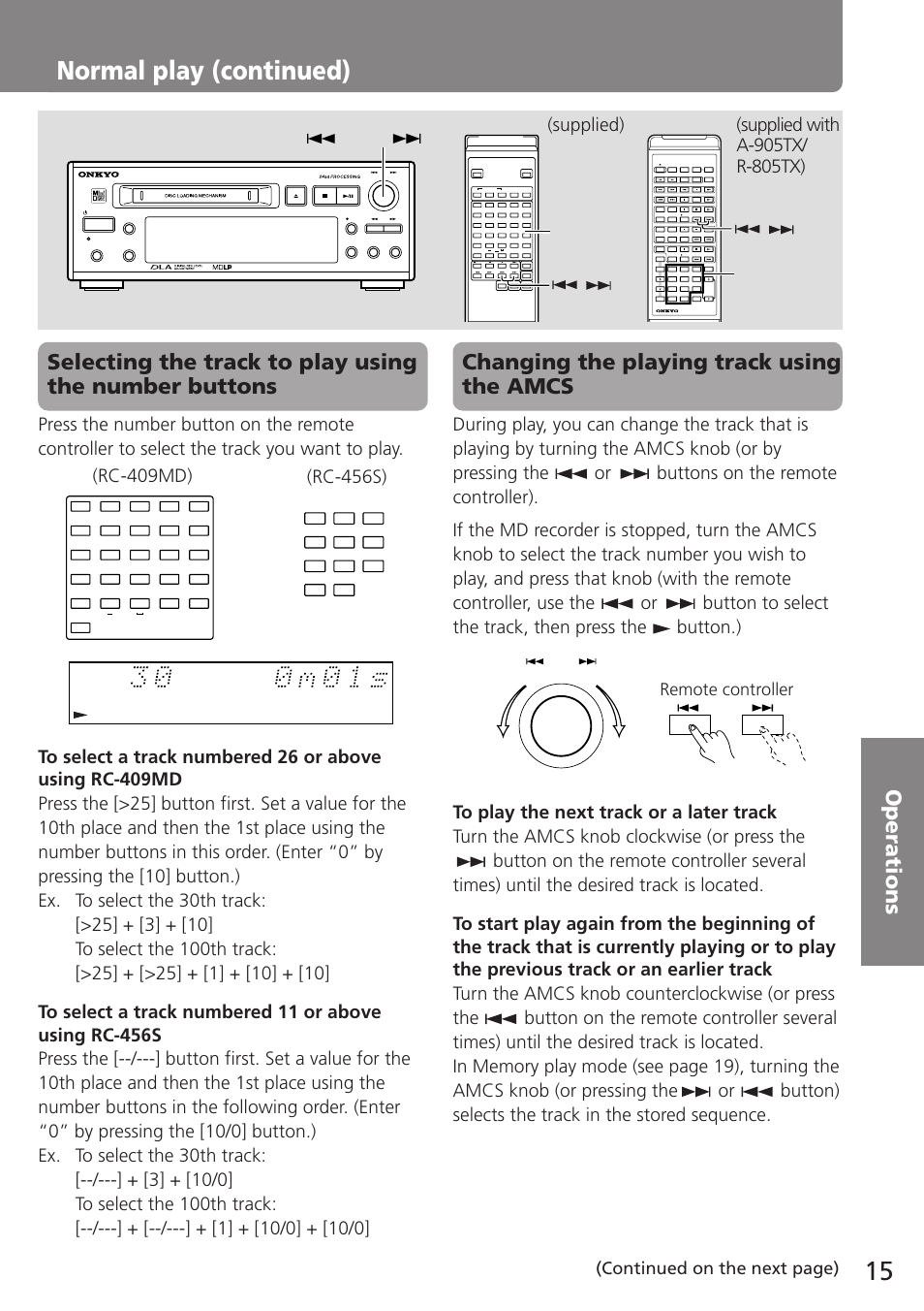 Normal play (continued), Changing the playing track using the amcs, Remote controller | Amcs, Continued on the next page) | Onkyo MD-105TX User Manual | Page 15 / 52