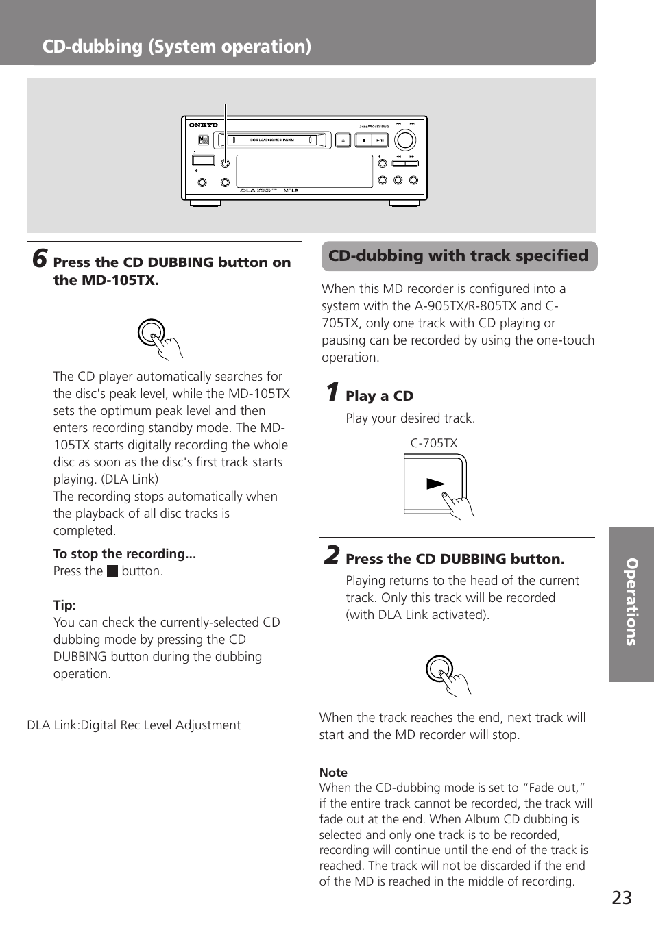 Cd-dubbing (system operation), Play a cd, Press the cd dubbing button | Press the cd dubbing button on the md-105tx, Play your desired track | Onkyo MD-105TX User Manual | Page 23 / 52