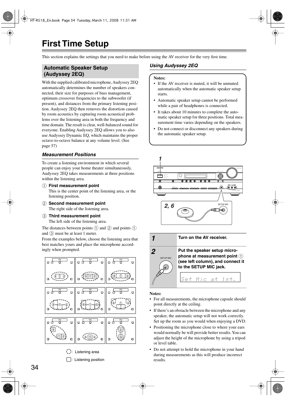 First time setup, Automatic speaker setup (audyssey 2eq) | Onkyo HT-R518 User Manual | Page 34 / 80