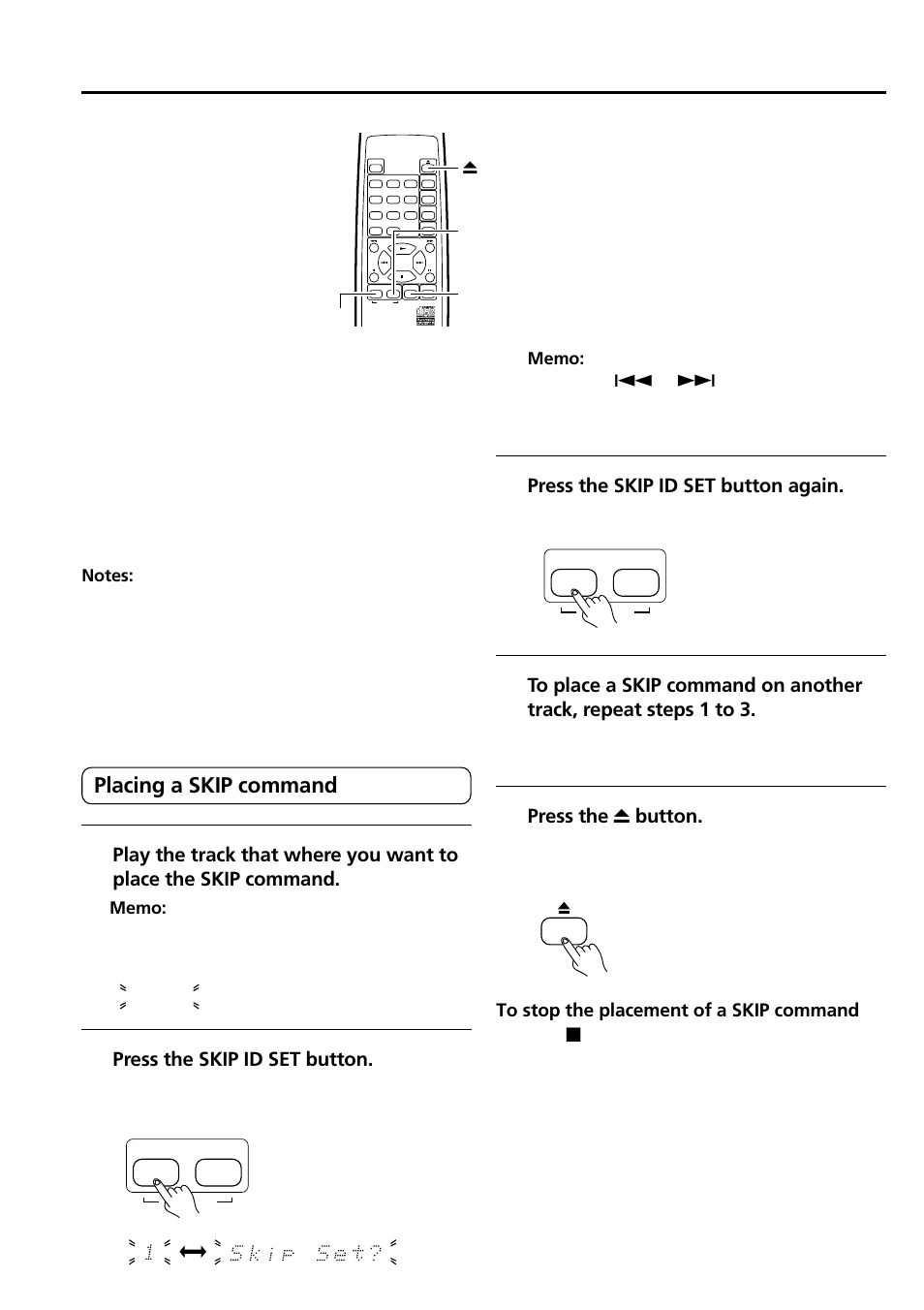 Placing and removing skip commands, Placing a skip command, Press the r button | Press the skip id set button, Press the skip id set button again, Skip, The skip command is placed, Press the e or skip id clear button | Onkyo CDR-205X User Manual | Page 30 / 52