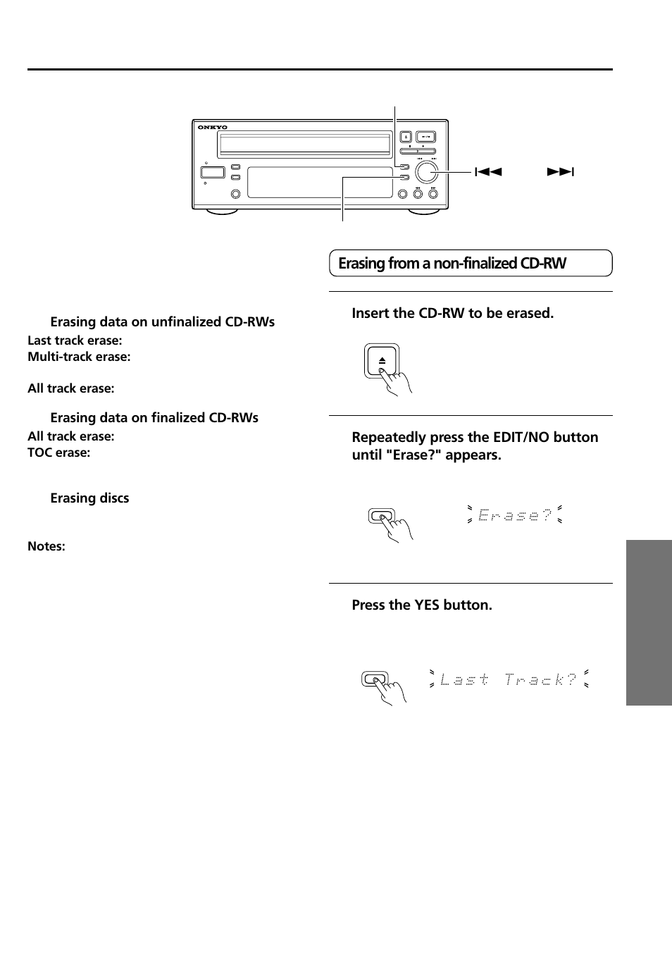 Erasing recordings, Cd-rw discs only), Operations | Erasing from a non-finalized cd-rw, Insert the cd-rw to be erased, Press the yes button | Onkyo CDR-205X User Manual | Page 33 / 52