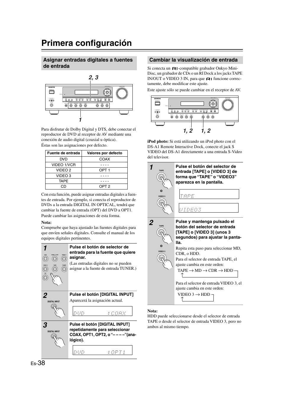 Primera configuración, Asignar entradas digitales a fuentes de entrada, Cambiar la visualización de entrada | Al input (38, Botones de selector de entrada (38–40) | Onkyo HT-S3100 User Manual | Page 100 / 128