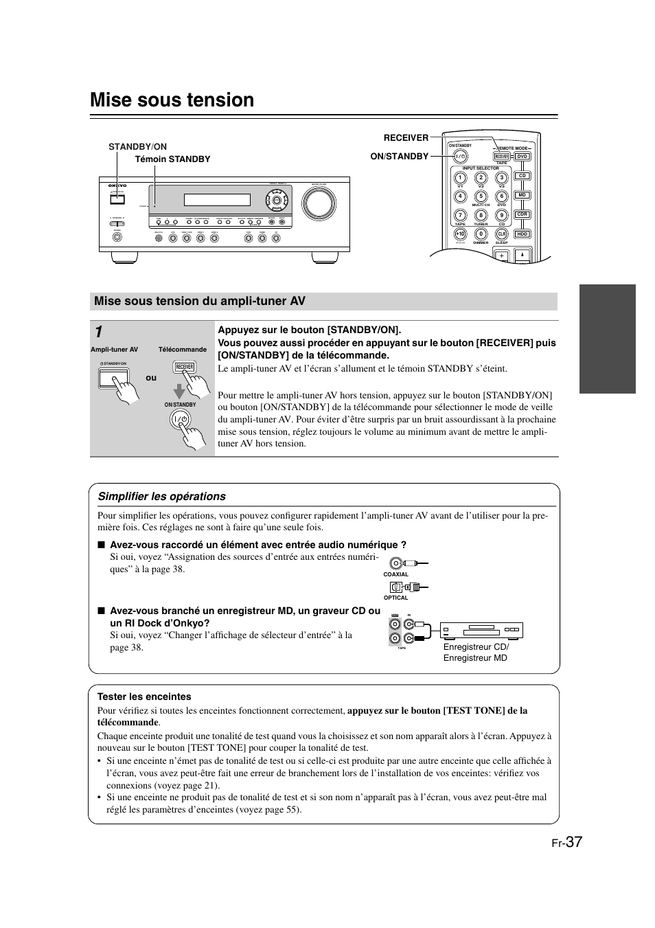 Mise sous tension, Mise sous tension du ampli-tuner av, Simplifier les opérations | Première utilisation ...............fr-37, Andby/on (37), Andby (37), Standby/on, Receiver on/standby témoin standby, Enregistreur cd/ enregistreur md | Onkyo HT-S3100 User Manual | Page 37 / 128