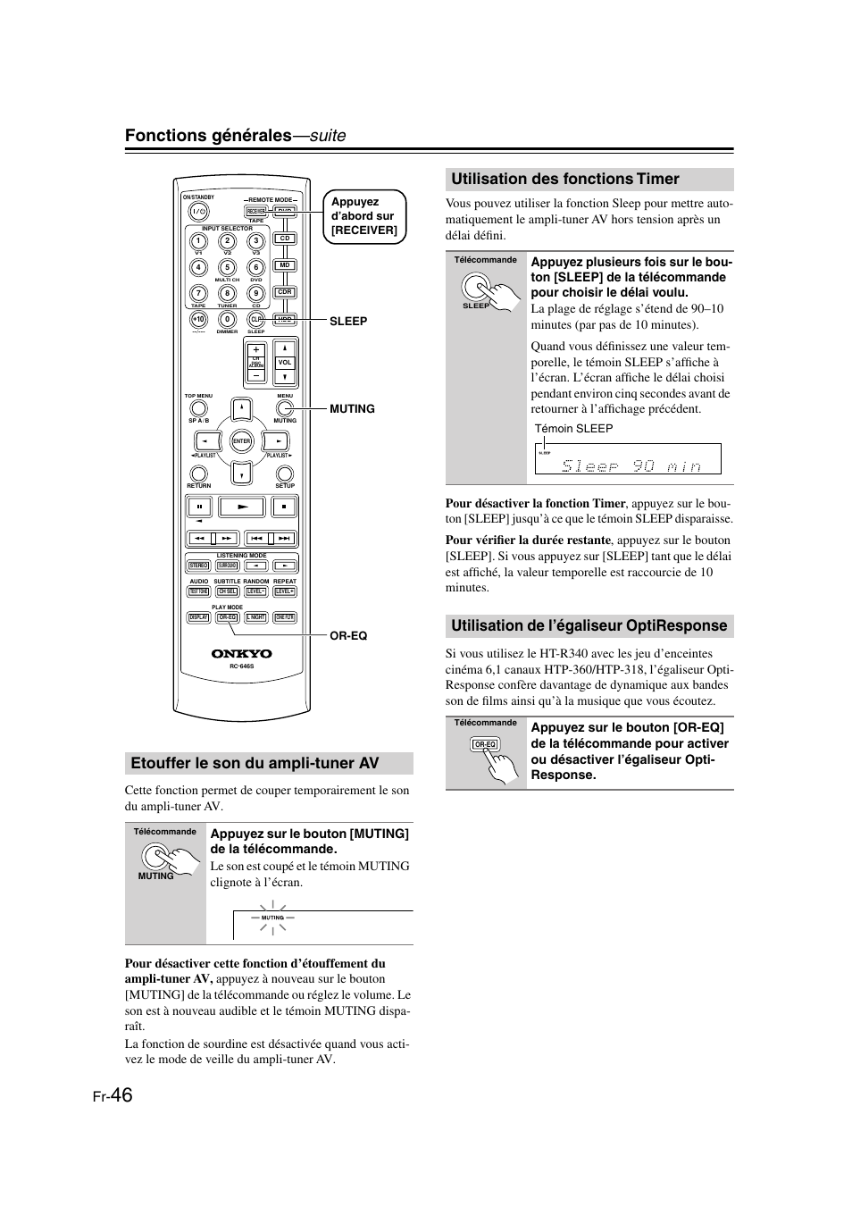 Etouffer le son du ampli-tuner av, Utilisation des fonctions timer, Utilisation de l’égaliseur optiresponse | Témoin muting (46), Témoin sleep (46), Bouton sleep (46), Bouton muting (46), Bouton or-eq (46), Fonctions générales —suite, Muting or-eq sleep appuyez d’abord sur [receiver | Onkyo HT-S3100 User Manual | Page 46 / 128