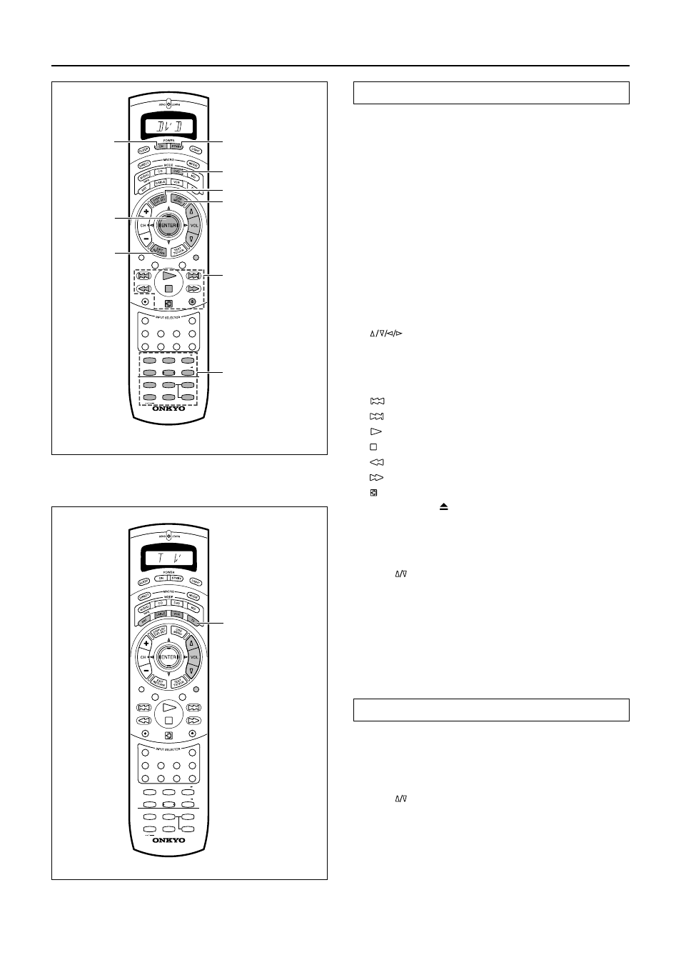 Using remote controller, Controlling an onkyo dvd player, Press the dvd mode button | Sat, cable, vcr, and tv mode buttons, Sat, cable, vcr, and tv mode, Dvd” appears in the remote controller display | Onkyo TX-DS989 User Manual | Page 60 / 76