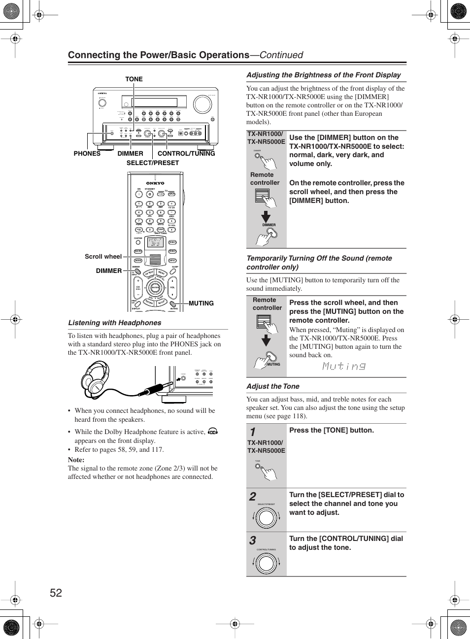 Connecting the power/basic operations —continued, Press the [tone] button, Turn the [control/tuning] dial to adjust the tone | Onkyo TX-NR1000 User Manual | Page 52 / 152