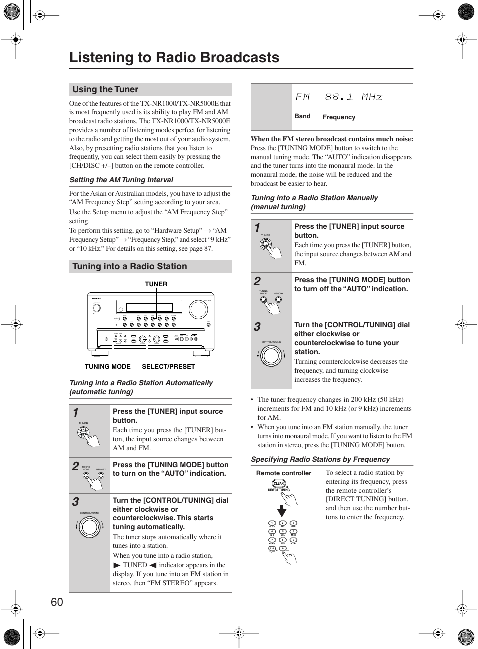 Listening to radio broadcasts, Using the tuner tuning into a radio station | Onkyo TX-NR1000 User Manual | Page 60 / 152