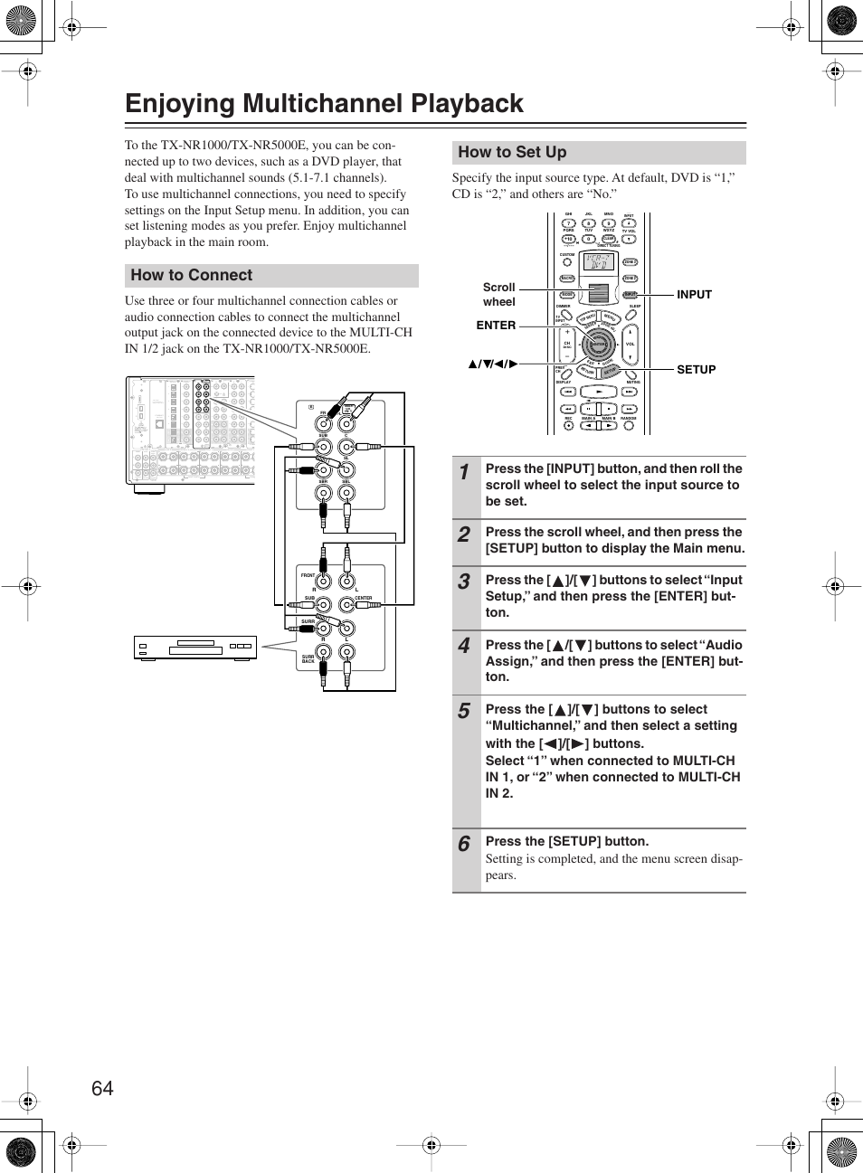 Enjoying multichannel playback, How to connect, How to set up | Onkyo TX-NR1000 User Manual | Page 64 / 152