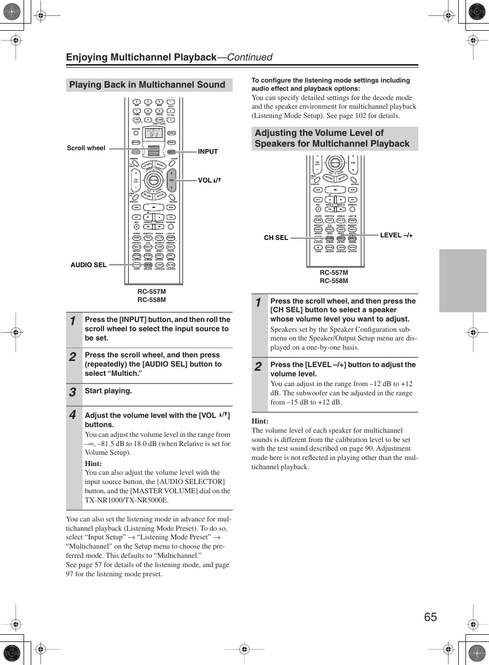 Enjoying multichannel playback —continued, Playing back in multichannel sound, Start playing | Onkyo TX-NR1000 User Manual | Page 65 / 152