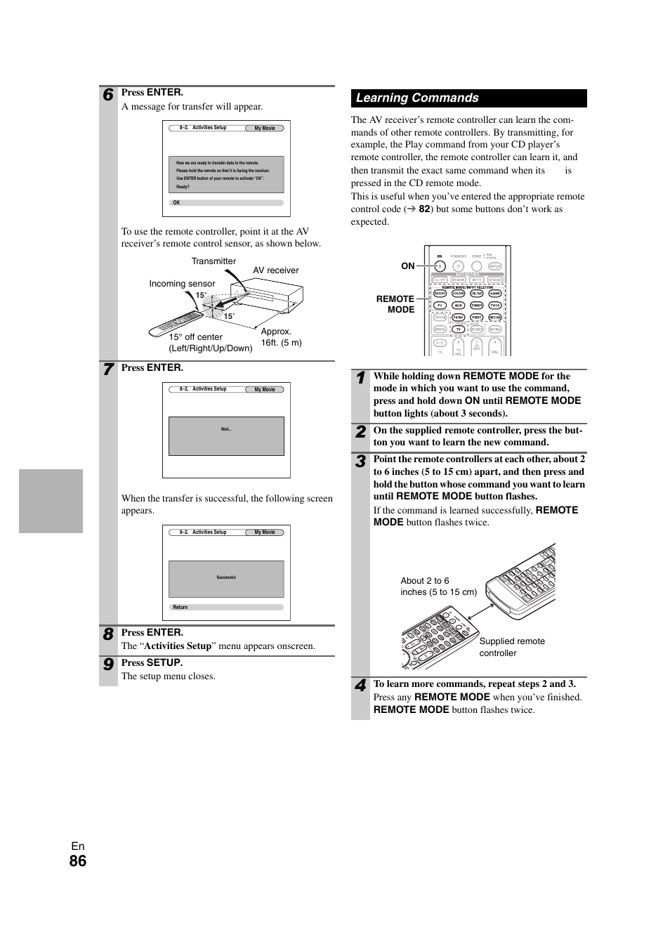 Learning commands, Remote controller, Press setup. the setup menu closes | Onkyo TX-NR808 User Manual | Page 86 / 100