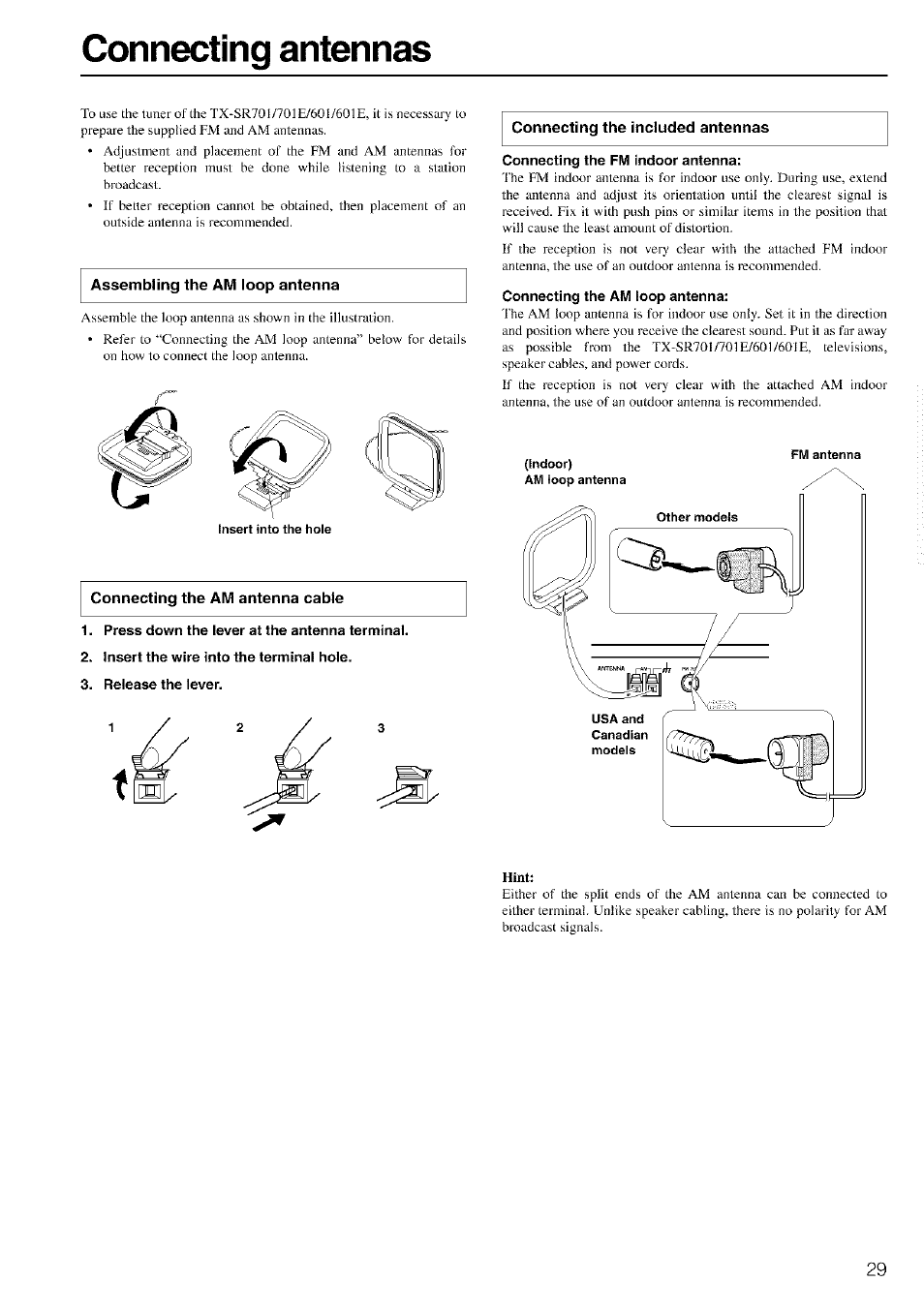 Assembling the am loop antenna, Connecting the am antenna cable, Press down the lever at the antenna terminal | Insert the wire into the terminal hole, Release the lever, Connecting the included antennas, Connecting the fm indoor antenna, Connecting the am loop antenna, Indoor), Fm antenna | Onkyo TX-SR601 User Manual | Page 29 / 80