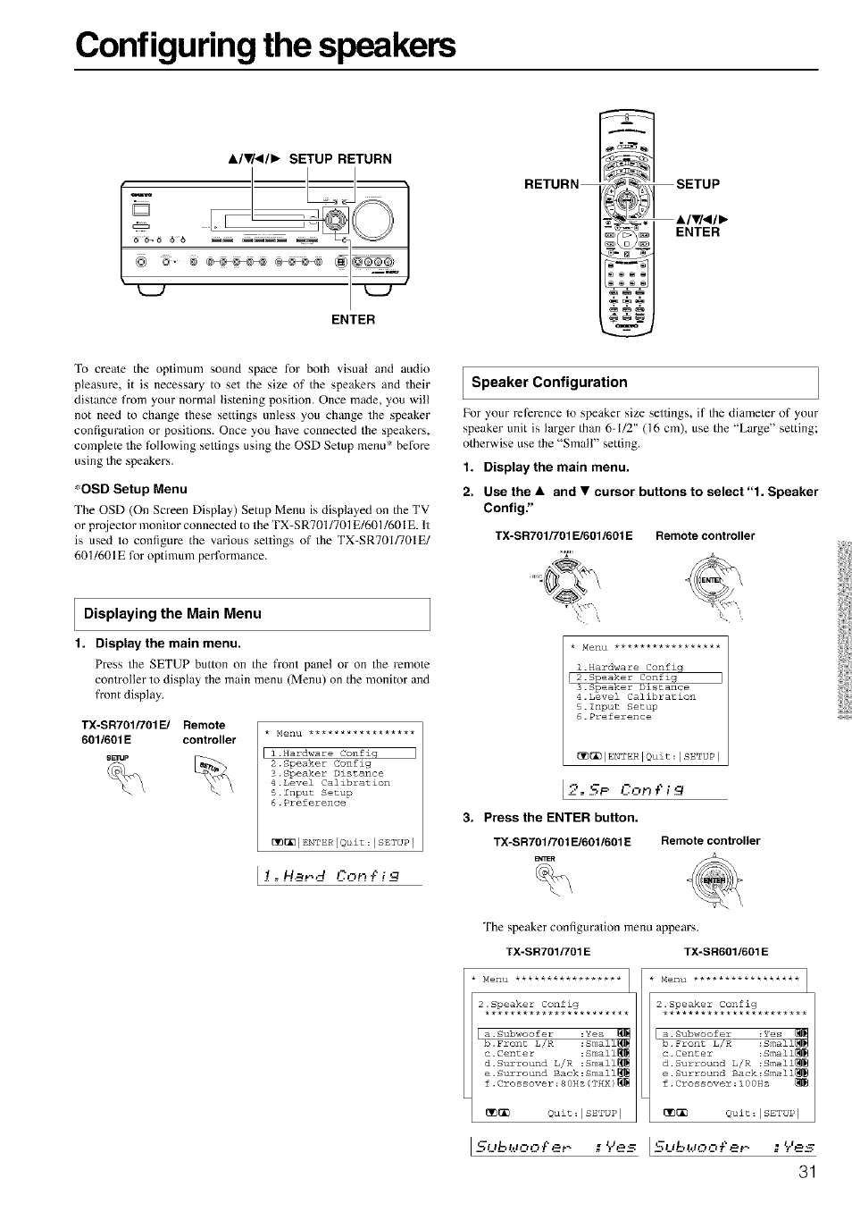 Configuring the speakers, A/th/^ setup return, Osd setup menu | Displaying the main menu . display the main menu, Tx-sr701/701е/ 601/601e, Remote, Speaker configuration, Display the main menu, Tx-sr701/701e/601 /601e, Remote controller | Onkyo TX-SR601 User Manual | Page 31 / 80