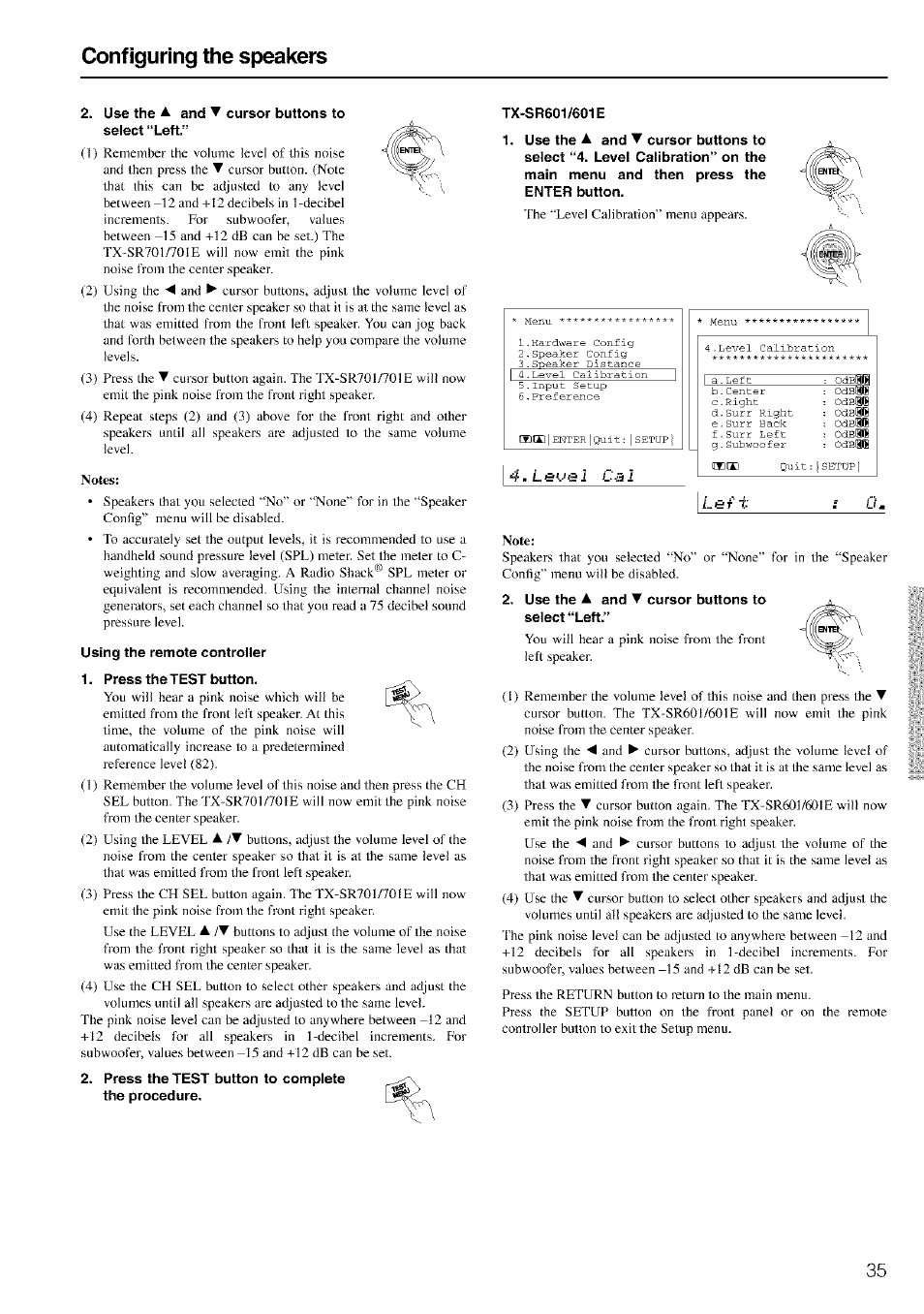 Note, Configuring the speakers | Onkyo TX-SR601 User Manual | Page 35 / 80