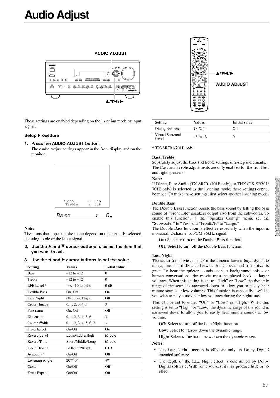 Audio adjust, Setup procedure, Press the audio adjust button | Note, Use the < and >■ cursor buttons to set the value, Double bass, Late night, Notes | Onkyo TX-SR601 User Manual | Page 57 / 80