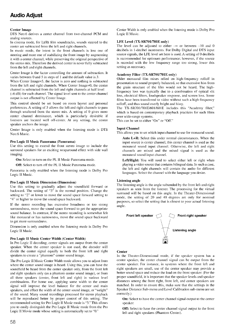 Audio adjust, Center image, Pro logic ii music panorama (panorama) | Pro logic ii music dimension (dimension), Pro logic ii music center width (center width), Lfe level (tx-sr70i/701e only), Academy filter (tx-sr70i/701e only), Input channel, Listening angle, Front left speaker cj' front right speaker | Onkyo TX-SR601 User Manual | Page 58 / 80