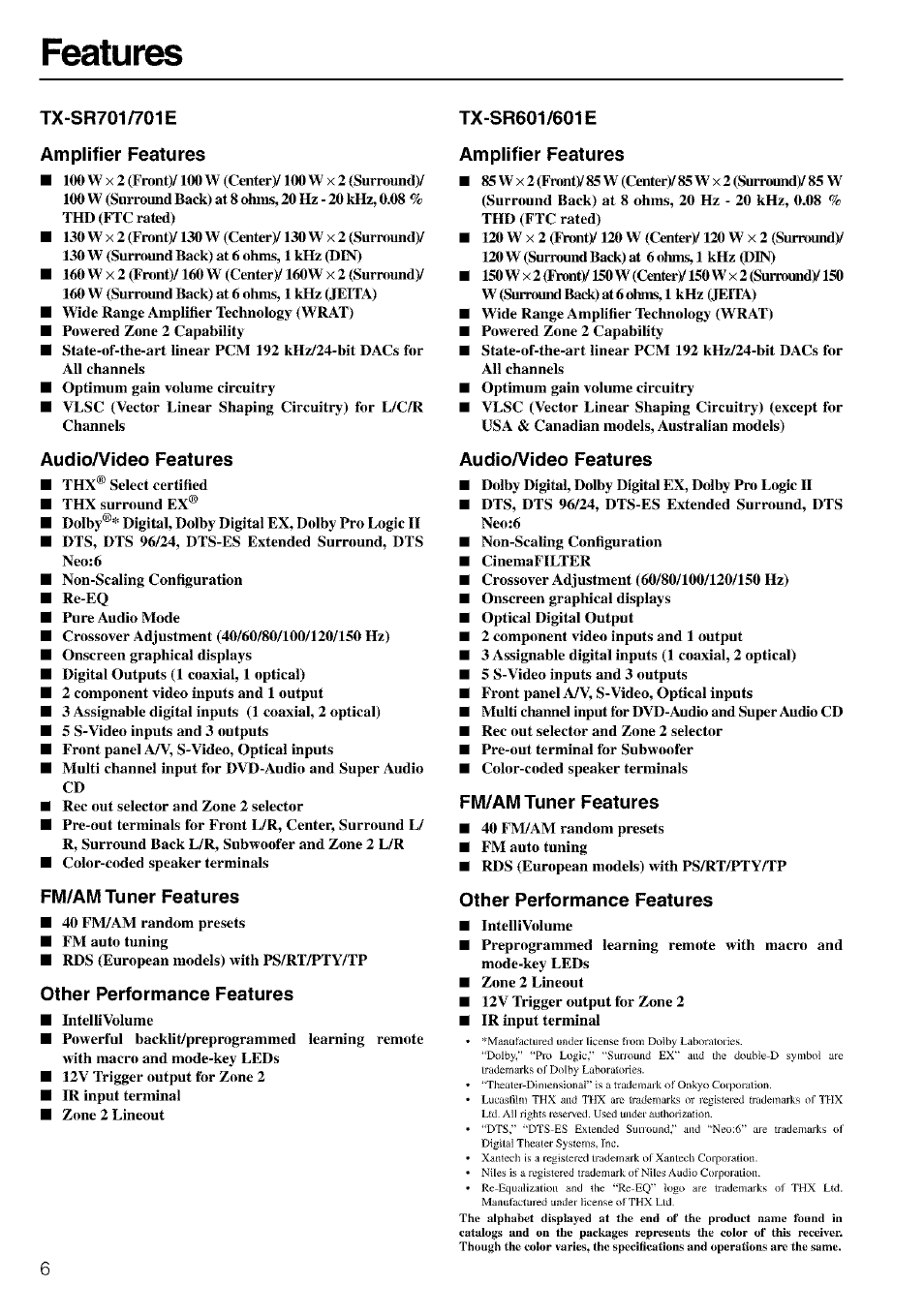 Features, Tx-sr701/701e amplifier features, Audio/video features | Fm/am tuner features, Other performance features, Tx-sr601/601e amplifier features | Onkyo TX-SR601 User Manual | Page 6 / 80