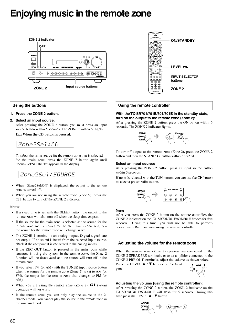 Enjoying music in the remote zone, 1, press the zone 2 button, Select an input source | Note, Adjusting the volume (using the remote controller), Adjusting the volume for the remote zone | Onkyo TX-SR601 User Manual | Page 60 / 80
