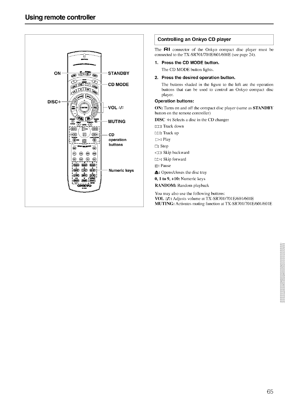 Controlling an onkyo cd player, Press the cd mode button, Press the desired operation button | Operation buttons, Using remote controller | Onkyo TX-SR601 User Manual | Page 65 / 80