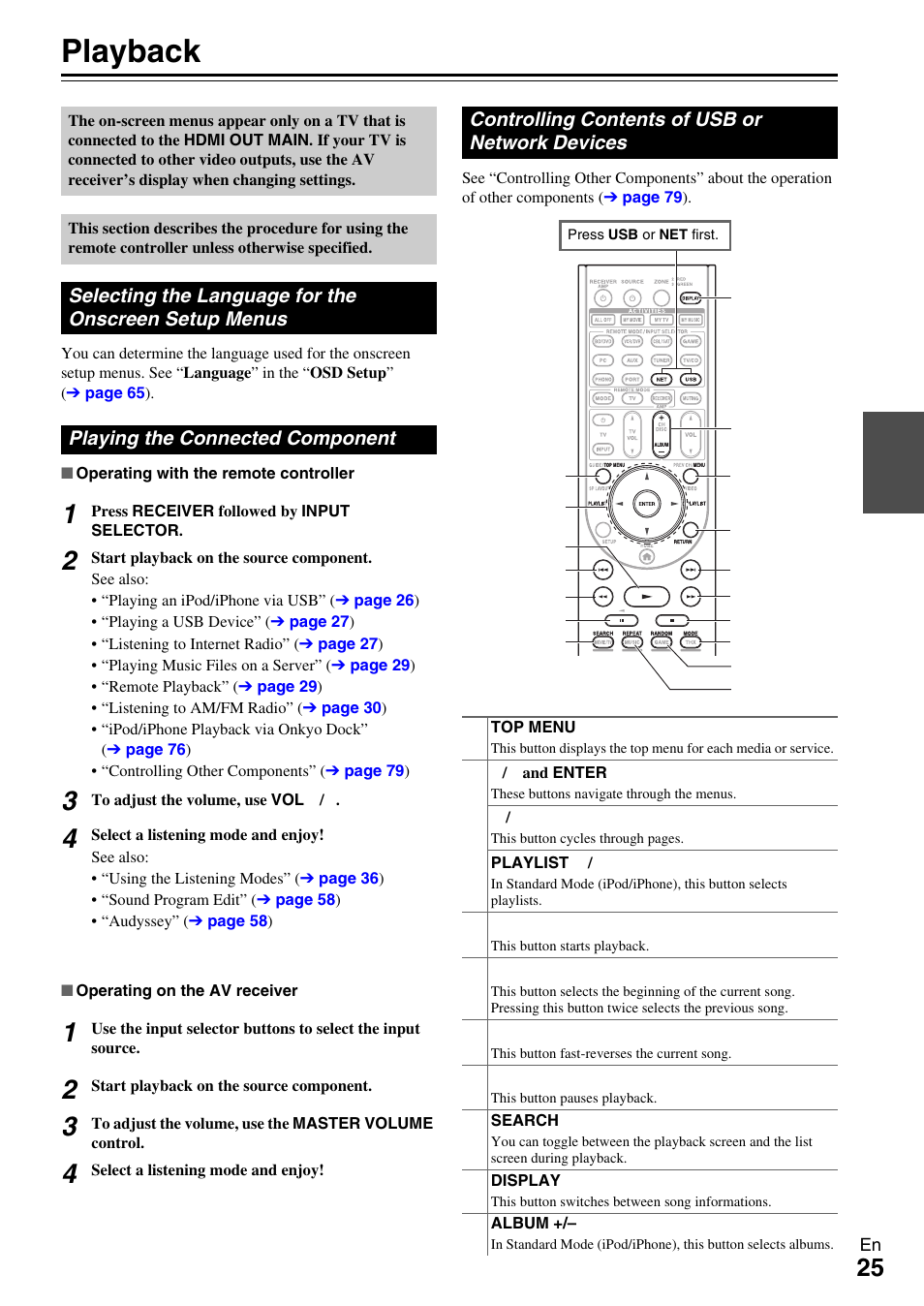 Playback, Playing the connected component, Controlling contents of usb or network devices | Selecting the language for, The onscreen setup menus | Onkyo AV RECEIVER TX-NR5009 User Manual | Page 25 / 108