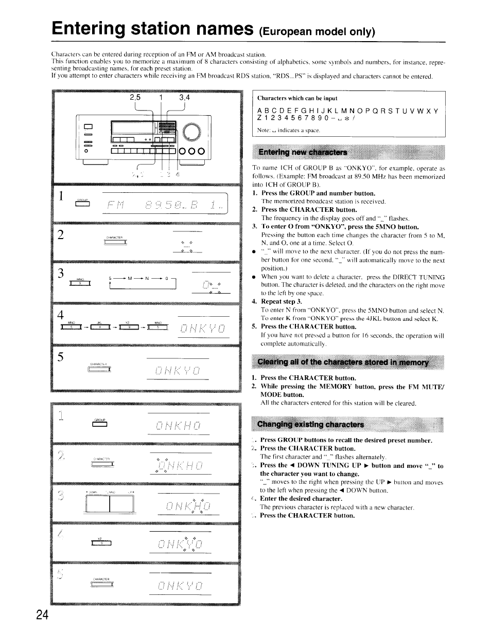 Entering new characters, Clearing all of the characters stored in memory, Changing existing characters | Entering station nam es, European model only) | Onkyo TX-SV535 User Manual | Page 24 / 32