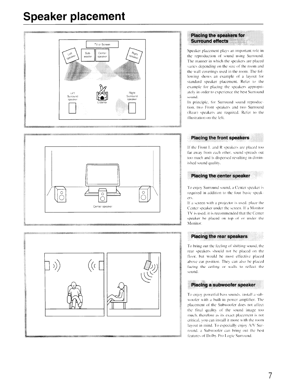 Speaker placement, Placing the speakers for surround effects, Placing the front speakers | Placing the center speaker, Placing the rear speakers, Pladng a subwoofer speaker | Onkyo TX-SV535 User Manual | Page 7 / 32