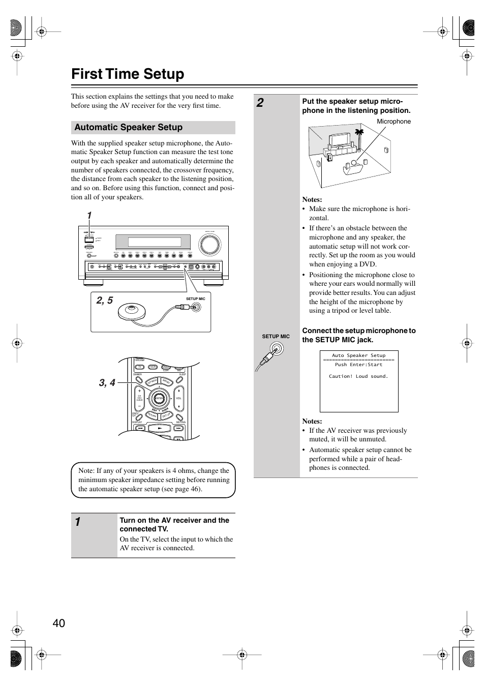First time setup, Automatic speaker setup | Onkyo TX-SR804E User Manual | Page 40 / 96