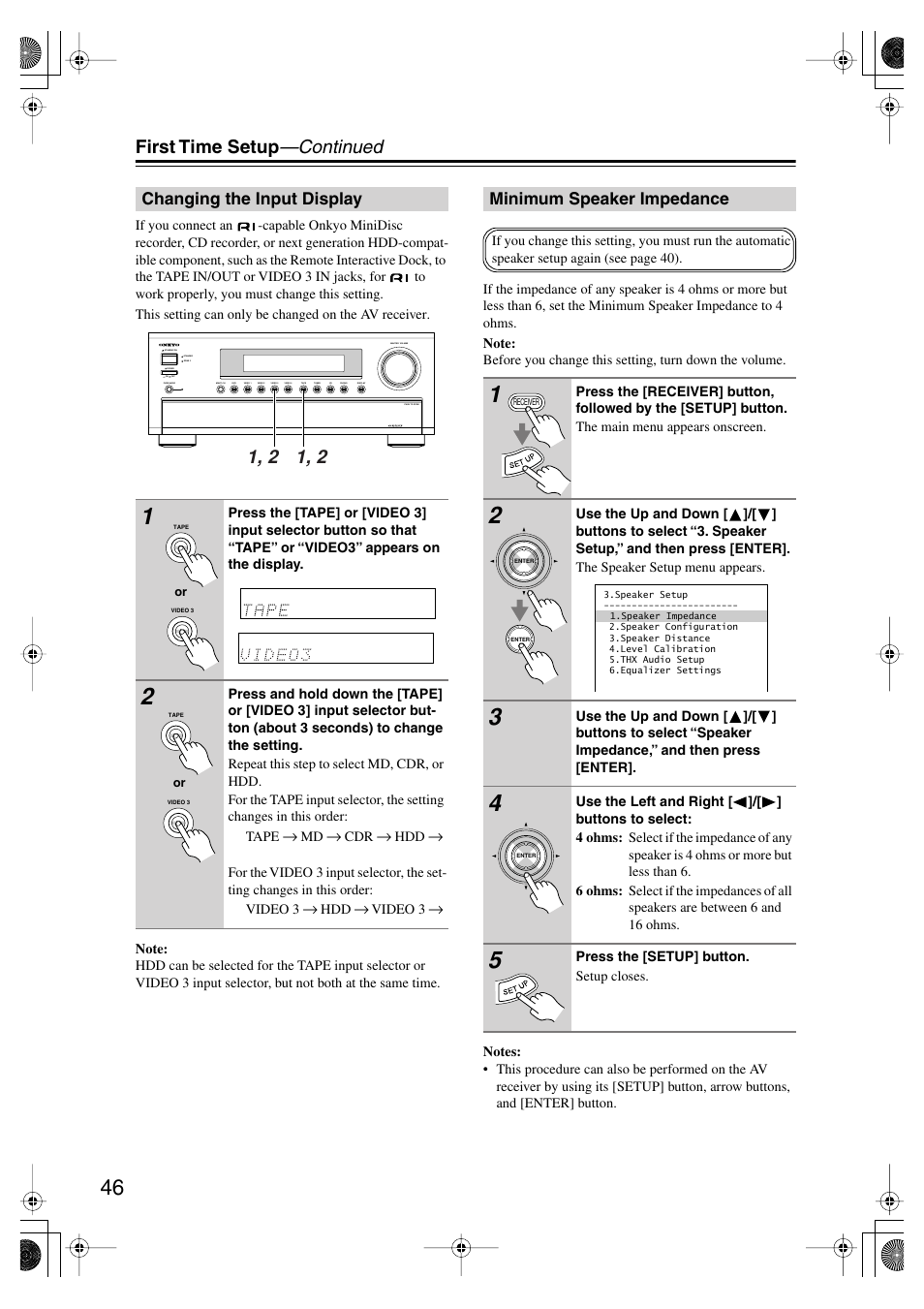 First time setup —continued | Onkyo TX-SR804E User Manual | Page 46 / 96