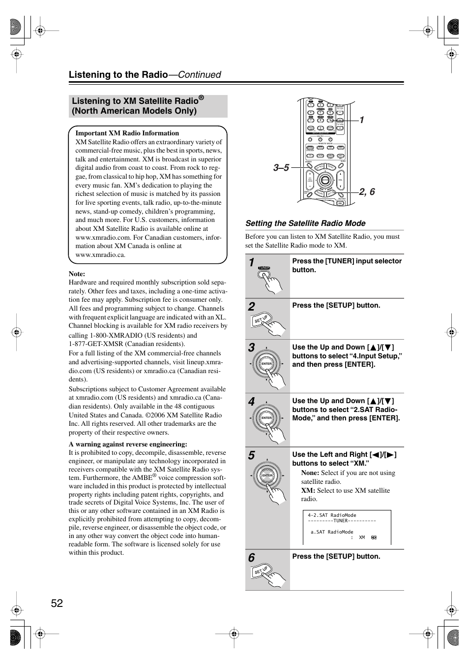 Listening to the radio —continued, Listening to xm satellite radio, North american models only) | Setting the satellite radio mode, Press the [tuner] input selector button, Press the [setup] button | Onkyo TX-SR804E User Manual | Page 52 / 96