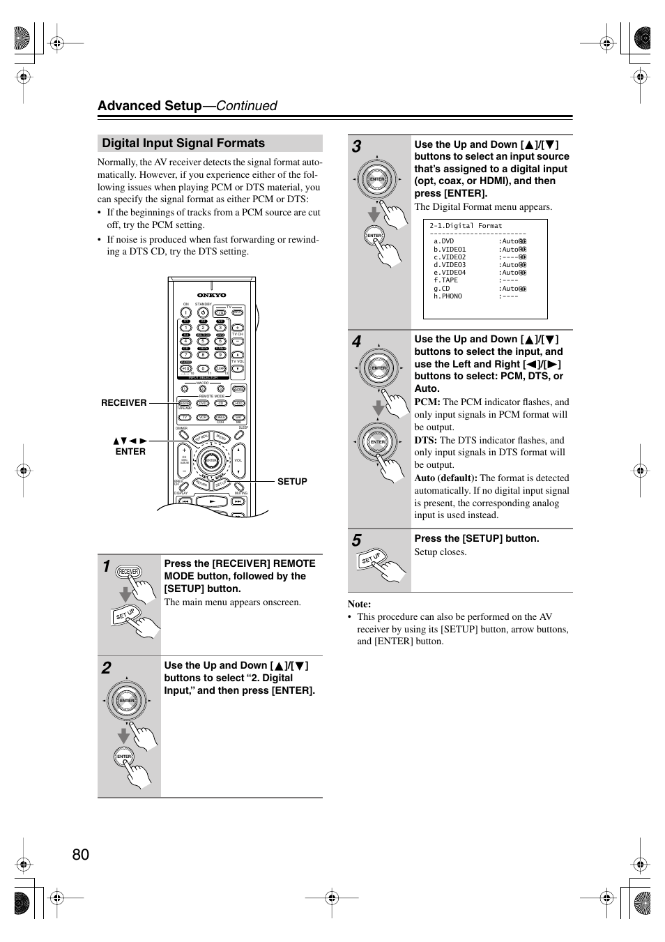 Advanced setup —continued, Digital input signal formats, Press the [setup] button. setup closes | Onkyo TX-SR804E User Manual | Page 80 / 96