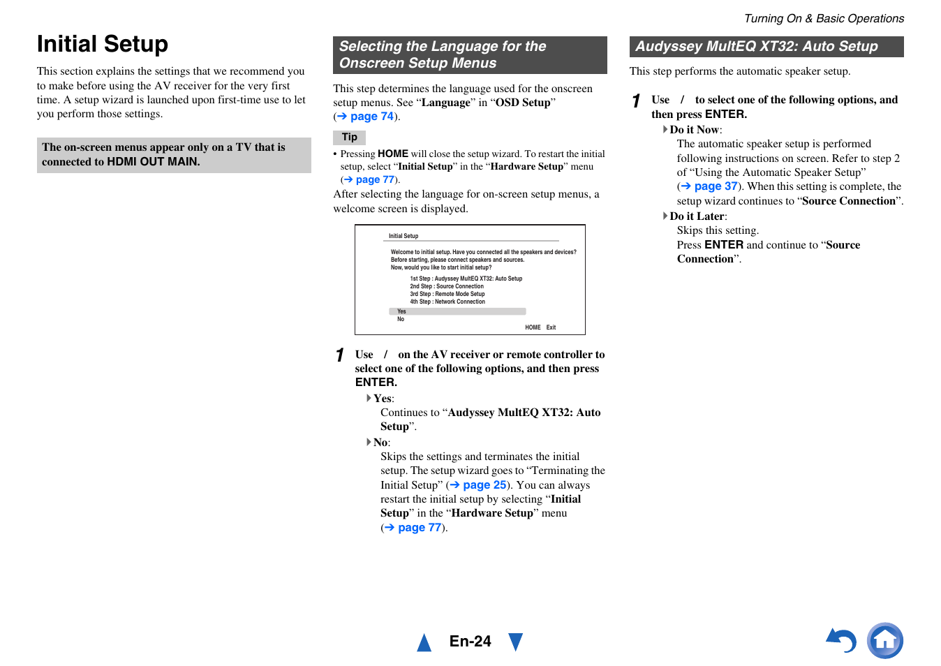 Initial setup, Audyssey multeq xt32: auto setup, Selecting the language | For the onscreen setup menus, E “initial setup” for details, En-24 | Onkyo AV Receiver TX-NR818 User Manual | Page 24 / 156