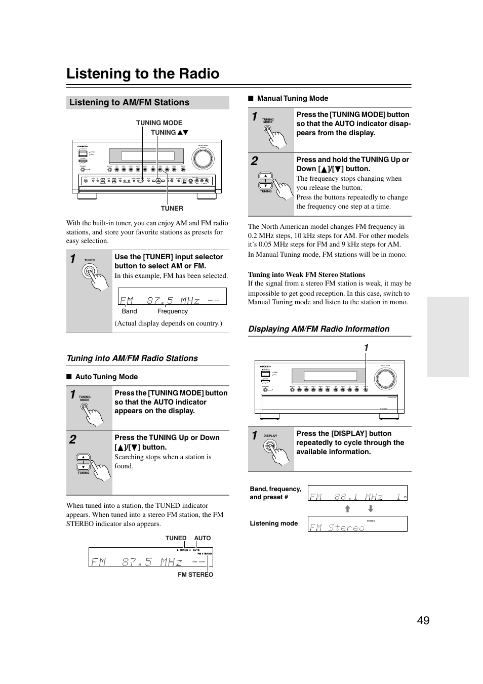 Listening to the radio, Listening to am/fm stations, Utton (49) | S (49), Tuned (49), Fm stereo (49) | Onkyo TX-SR804 User Manual | Page 49 / 96
