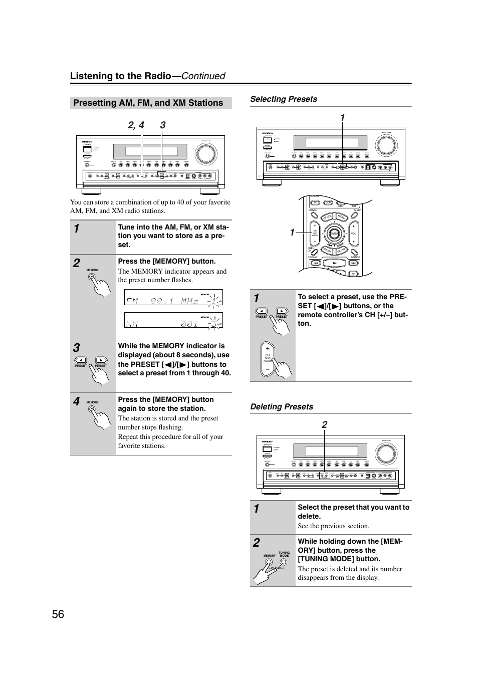 Presetting am, fm, and xm stations, Utton (56), Y (56) | Listening to the radio —continued, Selecting presets deleting presets | Onkyo TX-SR804 User Manual | Page 56 / 96
