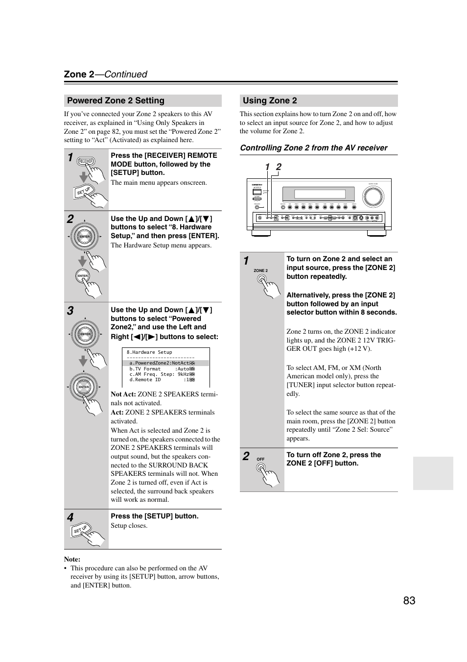 Powered zone2 setting, Using zone 2, Powered zone 2 setting using zone 2 | Zone 2 indicator (83), Uttons (83), P.83, Zone 2 —continued | Onkyo TX-SR804 User Manual | Page 83 / 96