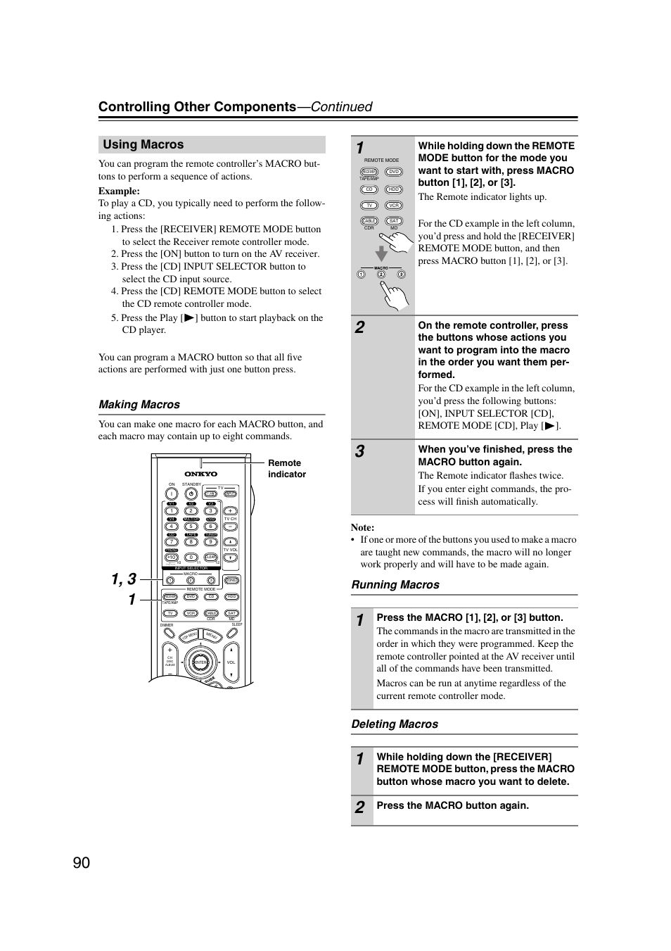 Using macros, Uttons (90), Controlling other components —continued | Making macros, Running macros deleting macros, Press the macro button again | Onkyo TX-SR804 User Manual | Page 90 / 96
