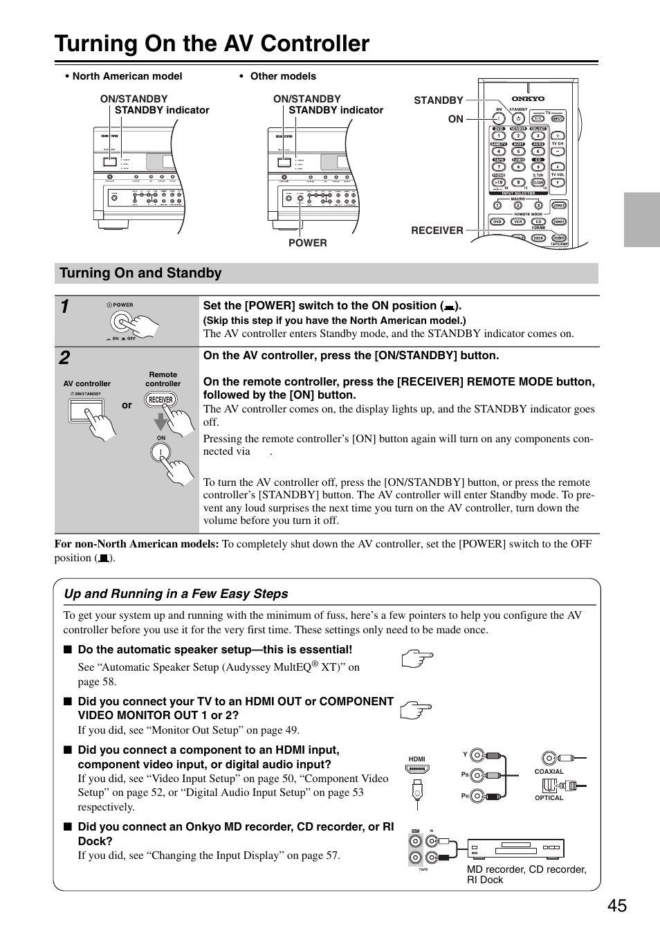 Turning on the av controller, Turning on and standby, Tton (45) | Tor (45), Up and running in a few easy steps | Onkyo PR-SC886 User Manual | Page 45 / 134